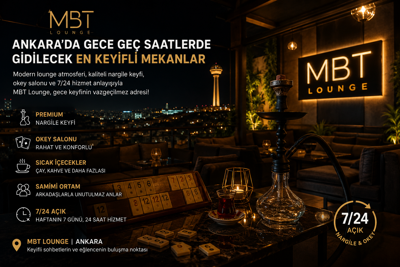Ankara’da Gece Geç Saatlerde Gidilecek En Keyifli Mekanlar